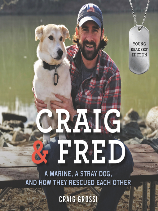 Title details for Craig & Fred Young Readers' Edition by Craig Grossi - Available
